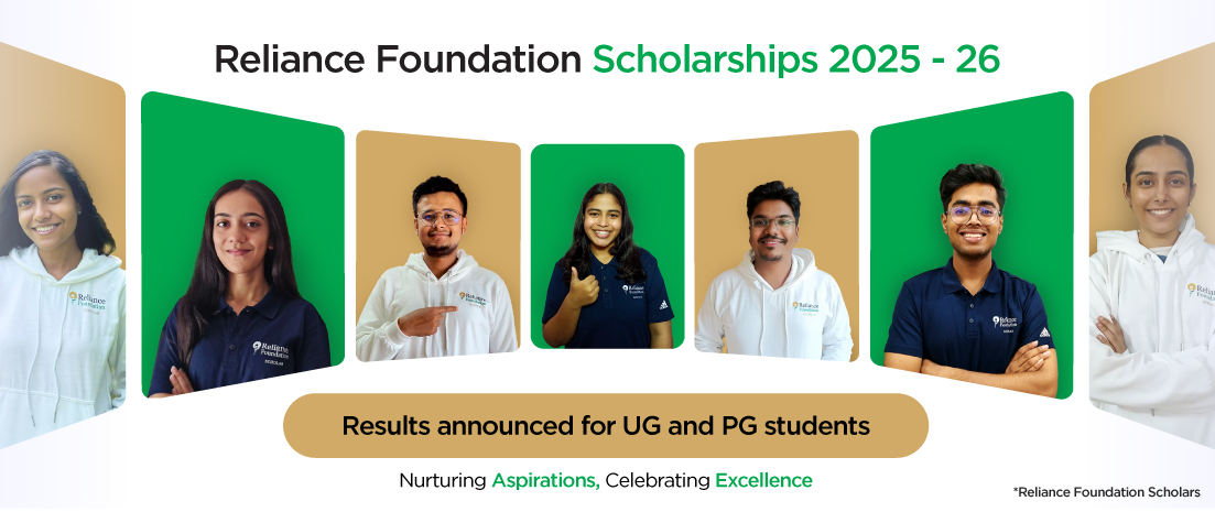 Reliance Foundation Scholarship 2025-26. Applications now open for UG and PG Students.